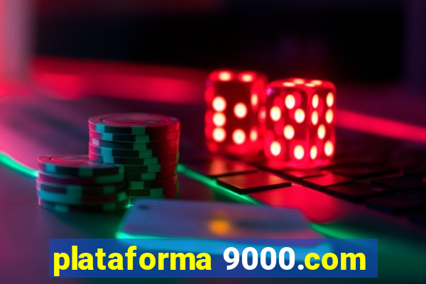 plataforma 9000.com